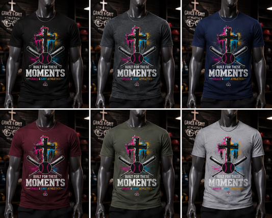 Built For These Moments | Grace & Grit Athletics Signature Series Tee