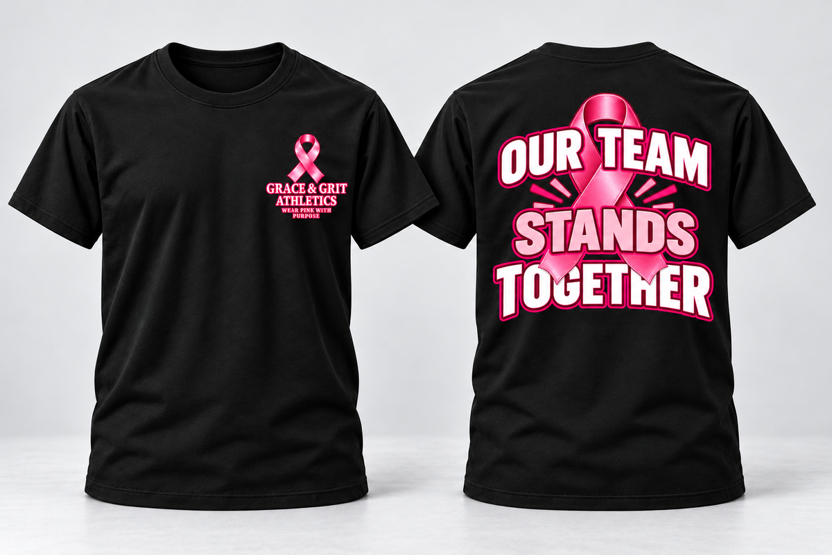 Our Team Stands Together – Breast Cancer Awareness Apparel